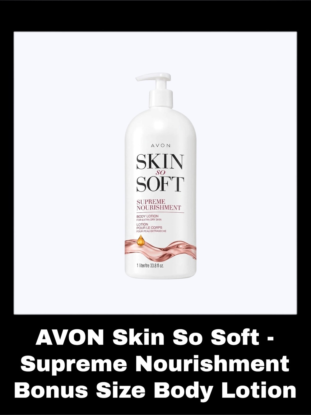 AVON SKIN SO SOFT - Supreme Nourishment 33.8 Fluid Ounces Bonus Size Body Lotion